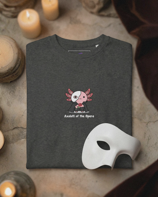 Axolotl of the Opera T-Shirt - Funny Phantom of the Opera Parody Tee, Musical Theatre Shirt, Cute Goth Broadway Gift
